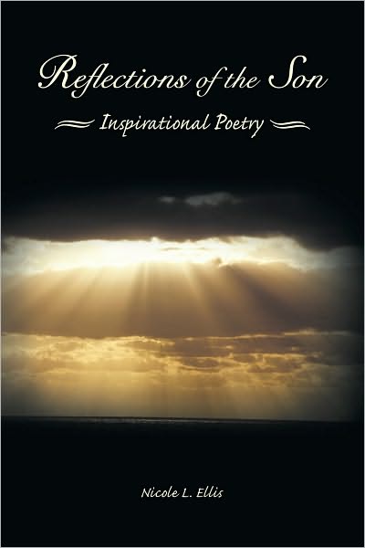 Reflections of the Son: Inspirational Poetry