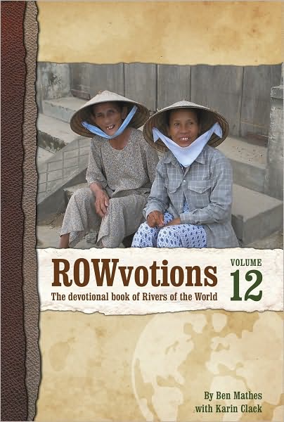 ROWvotions Volume 12: The devotional book of Rivers of the World