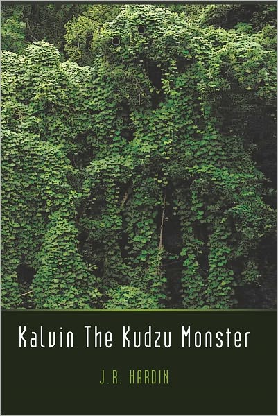 Kalvin The Kudzu Monster