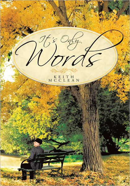 It's Only Words