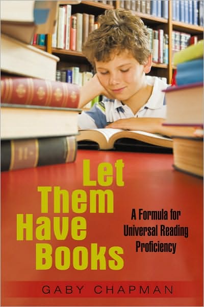 Let Them Have Books: A Formula for Universal Reading Proficiency