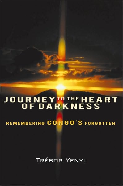 Journey to the Heart of Darkness: Remembering Congo's Forgotten