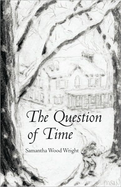 The Question of Time
