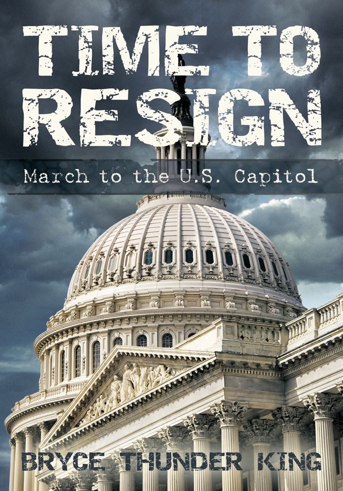 Time to Resign: March to the U. S. Capitol