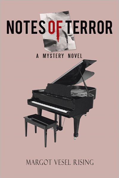 NOTES OF TERROR: A MYSTERY NOVEL
