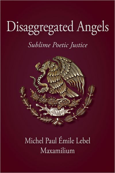 Disaggregated Angels: Sublime Poetic Justice
