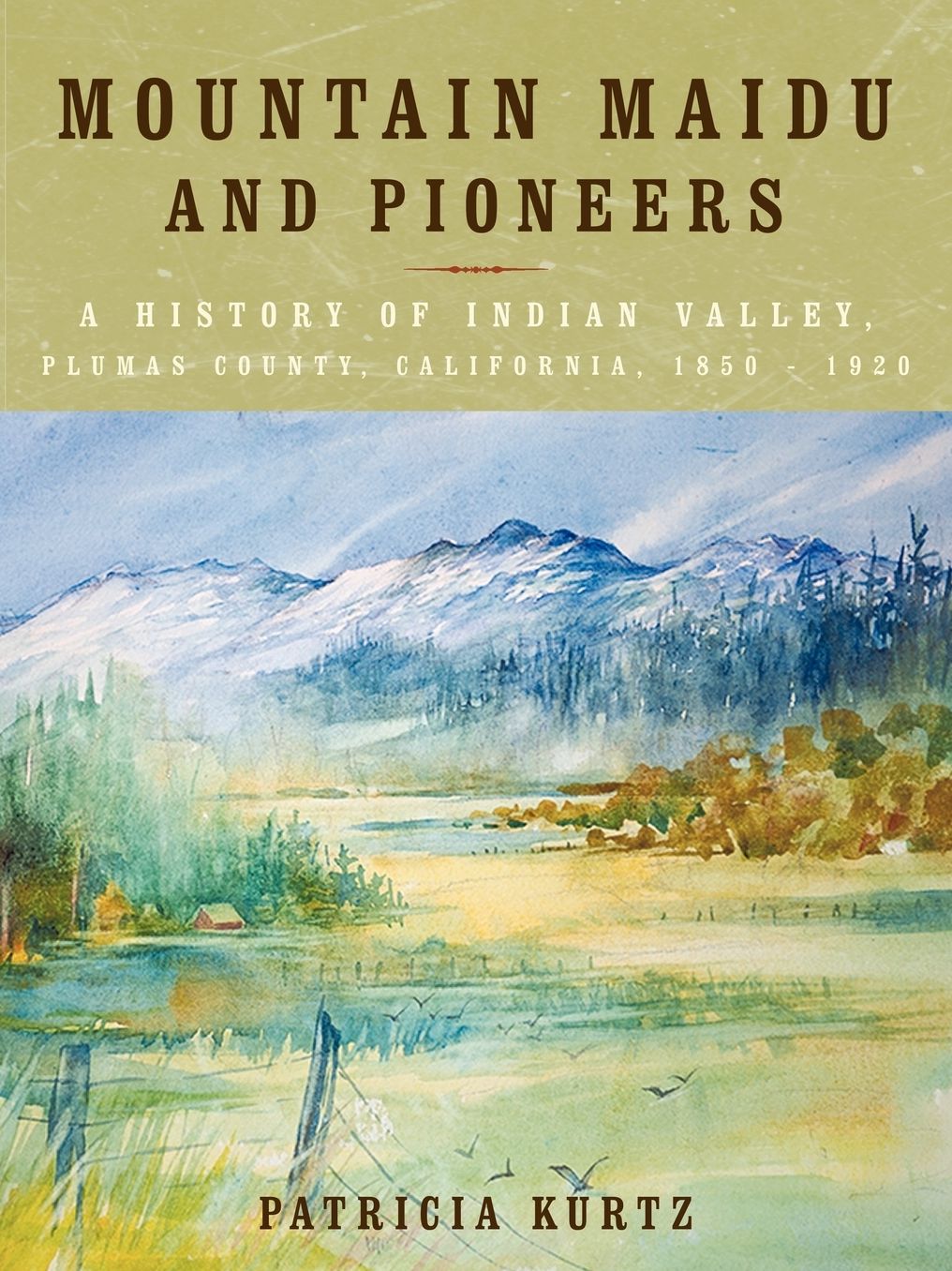 Mountain Maidu And Pioneers
