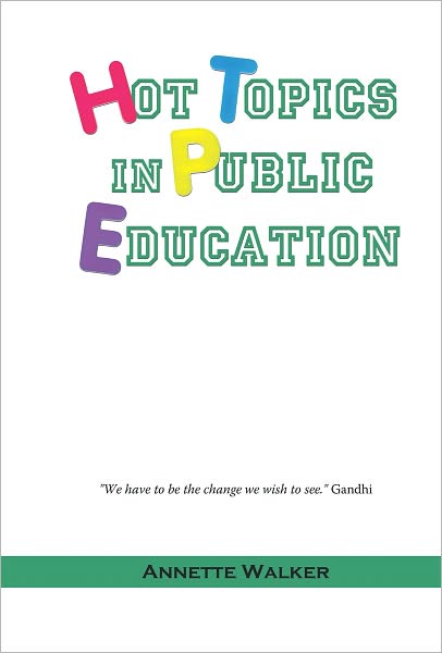 Hot Topics in Public Education