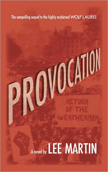Provocation: Return of the Weatherman