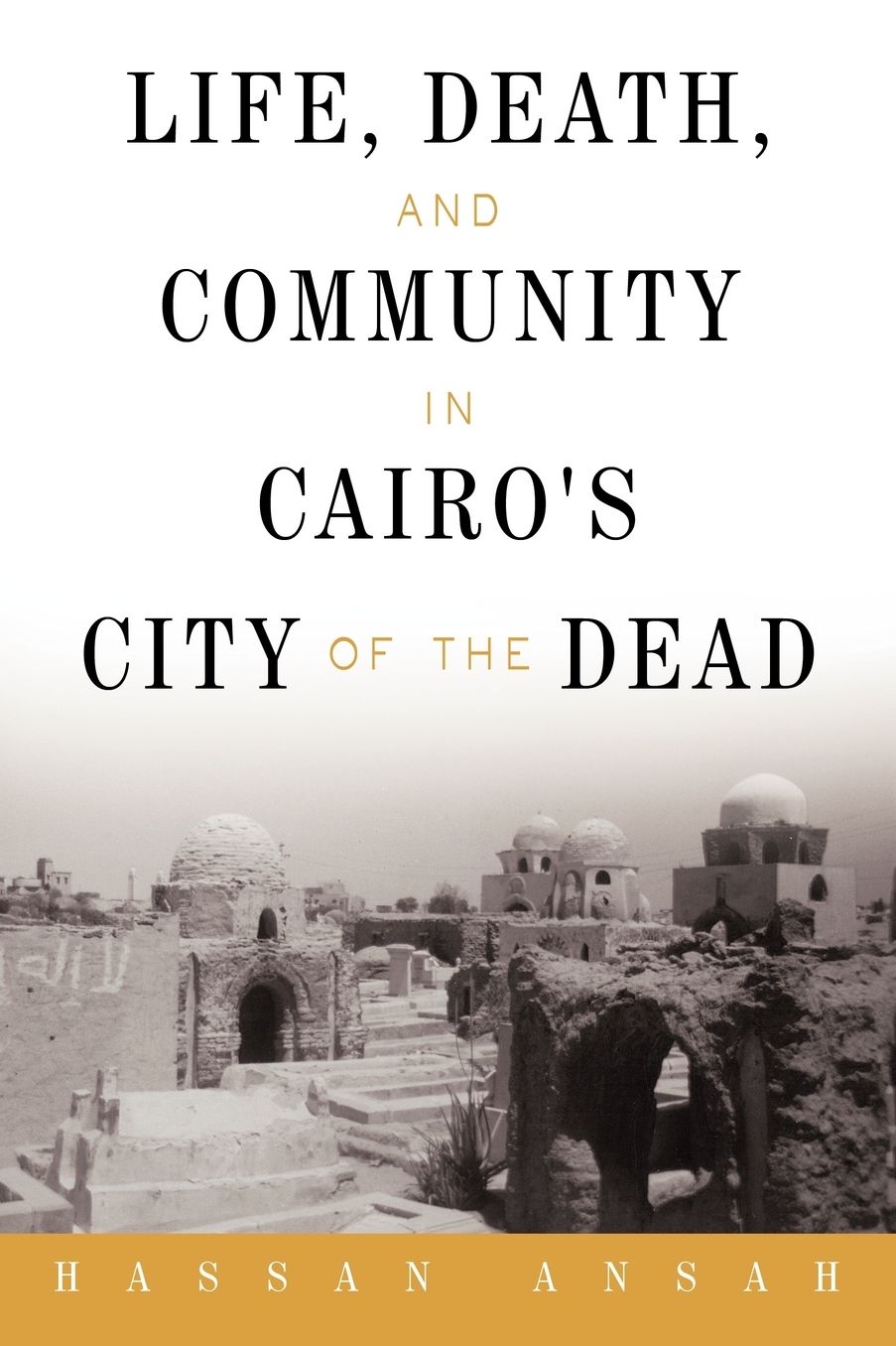 Life, Death, And Community In Cairo's City Of The Dead