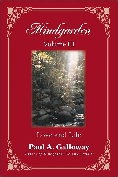 Mindgarden Volume III: Love and Life