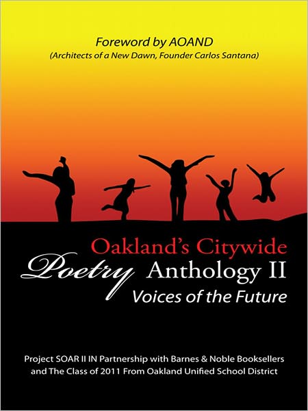 Oakland's Citywide Poetry Anthology: Voices of the Future