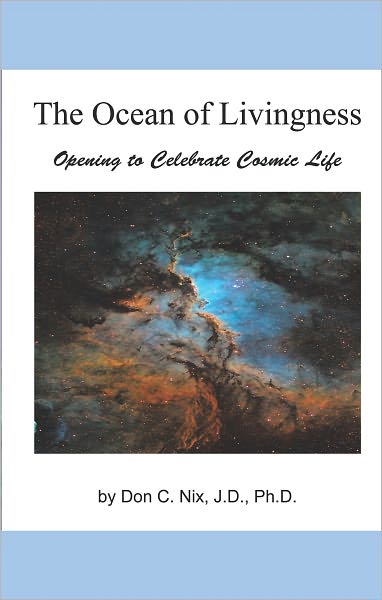 The Ocean of Livingness: Opening to Celebrate Cosmic Life