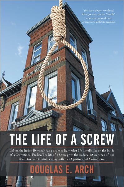 The Life of a Screw: Life on the inside. Everybody has a desire to learn what life is really like on the inside of a correctional facility. The Life of a Screw gives the reader a 10 year span of one man's true events while serving with the Department of C