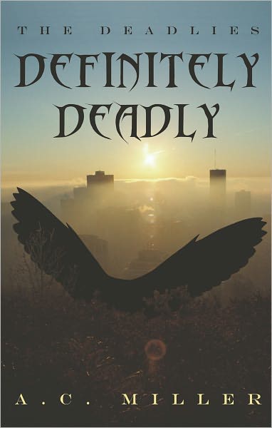 Definitely Deadly: The Deadlies
