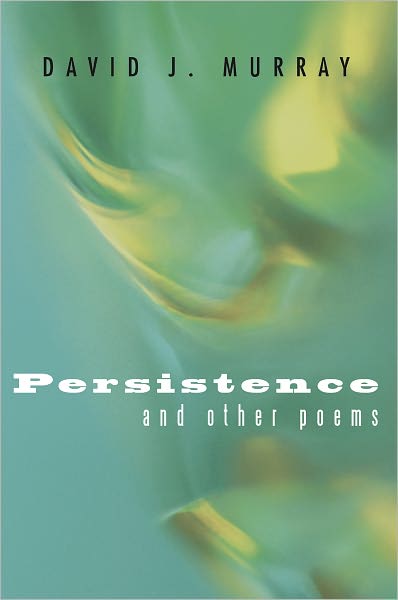 Persistence and Other Poems