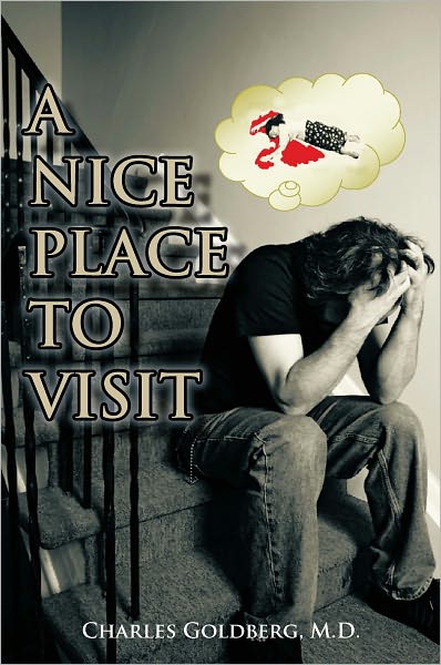 A Nice Place To Visit