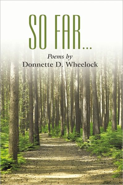 So Far . . .: Poems by