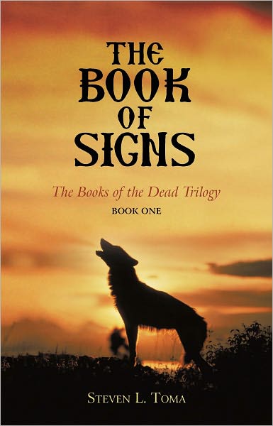 The Book of Signs: The Books of the Dead Trilogy: Book One