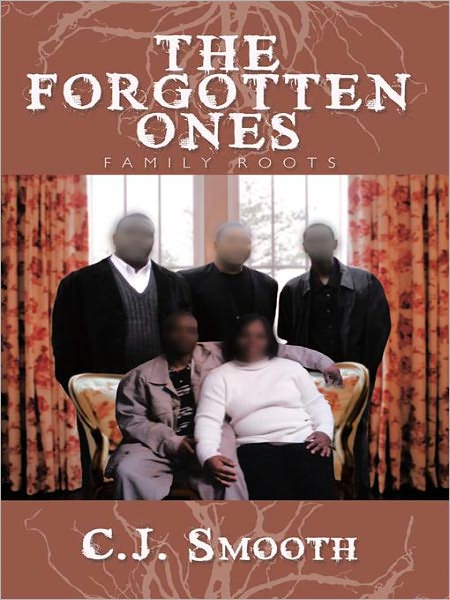 The Forgotten Ones: Family Roots