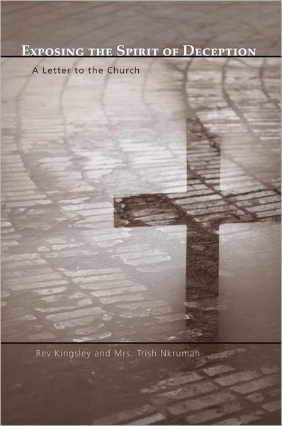 Exposing the Spirit of Deception: A Letter to the Church