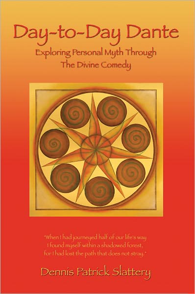 Day-to-Day Dante: Exploring Personal Myth through The Divine Comedy