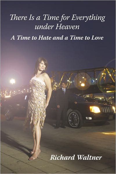 There Is a Time for Everything under Heaven: A Time to Hate and a Time to Love