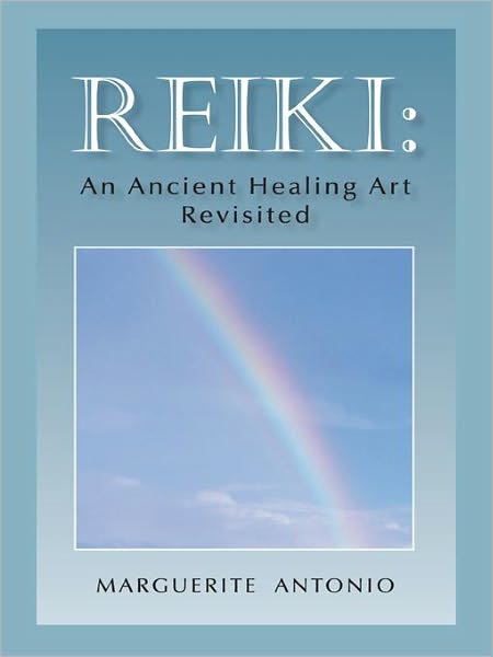 Reiki: An Ancient Healing Art Revisited