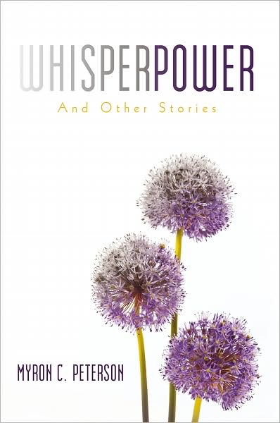 Whisper Power: And Other Stories