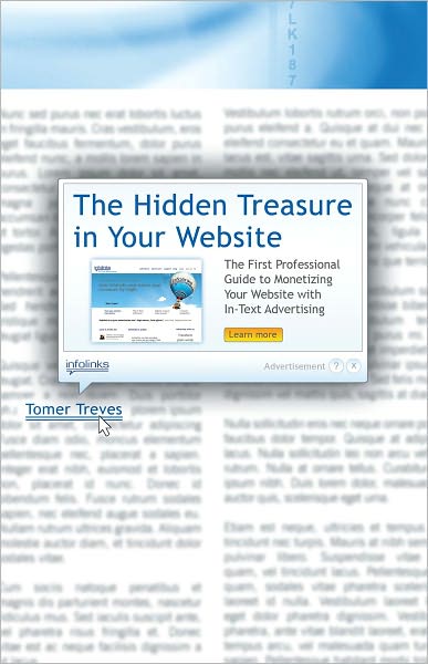The Hidden Treasure in Your Website: The First Professional Guide to Monetizing Your Website with In-Text Advertising