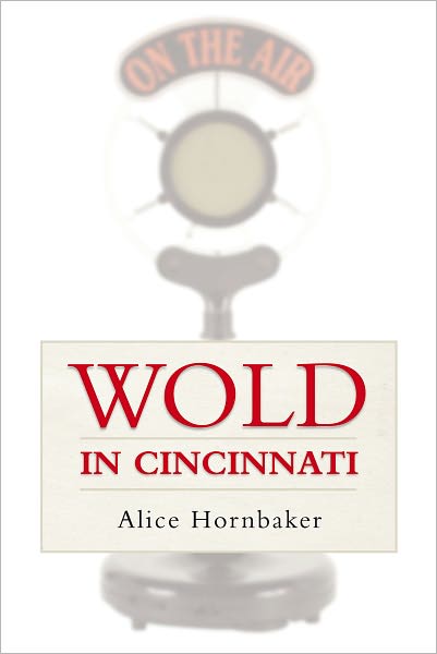 WOLD in Cincinnati: (Zany Radio FM Station Celebrates Aging)