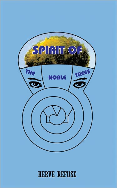 SPIRIT OF THE NOBLE TREES
