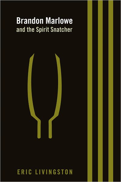 Brandon Marlowe and the Spirit Snatcher