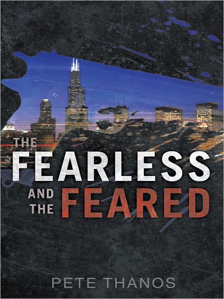 The Fearless and the Feared
