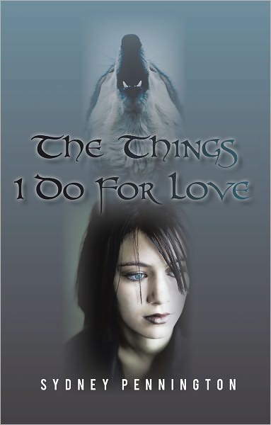 The Things I Do For Love