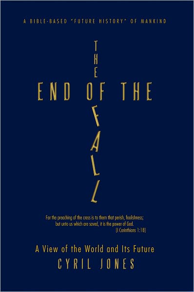 The End of the Fall: A View of the World and Its Future