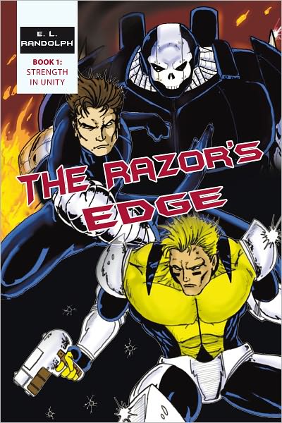 The Razor's Edge: Book 1: Strength in Unity