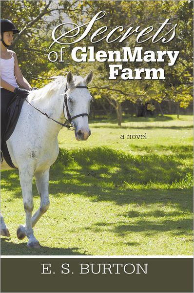 Secrets of GlenMary Farm