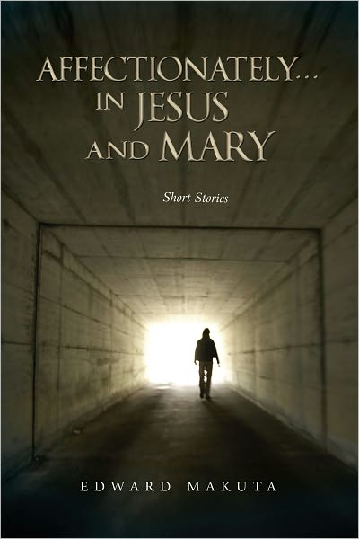 Affectionately...in Jesus and Mary