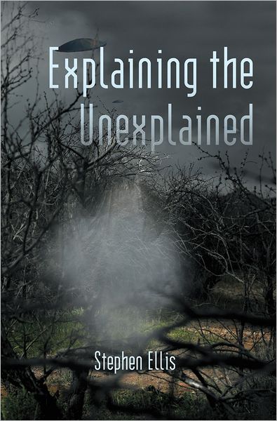Explaining the Unexplained