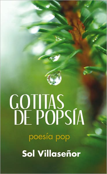 Gotitas de Popsía: Poesía Pop