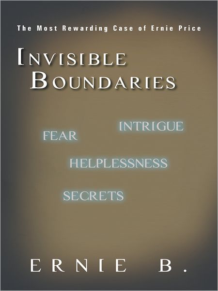 Invisible Boundaries: The Most Rewarding Case of Ernie Price