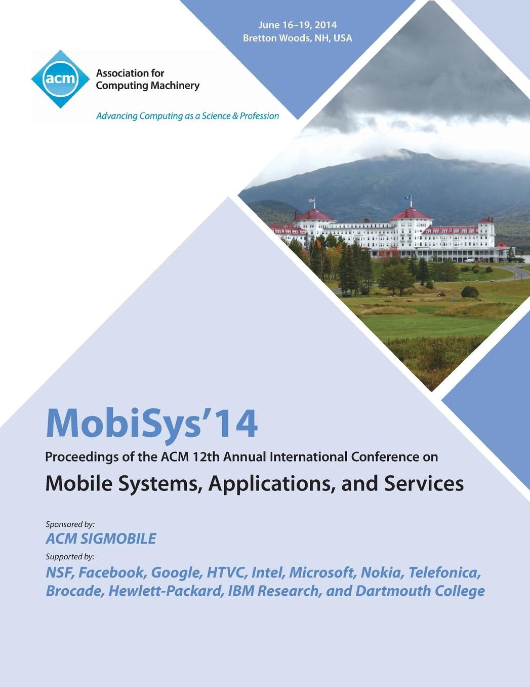 Mobisys 14 12th Annual International Conference on Mobile Systems, Applications and Services