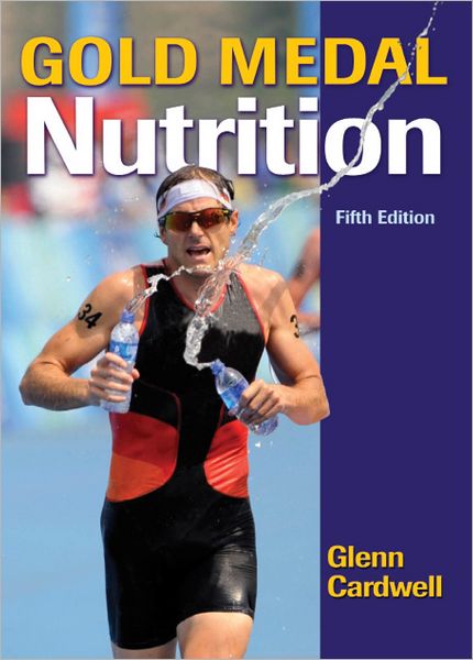 Gold Medal Nutrition, 5E