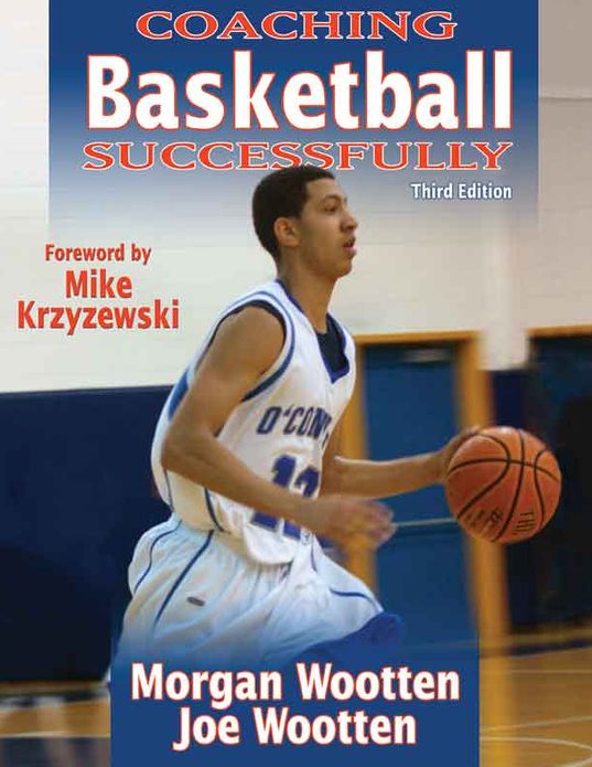 Coaching Basketball Successfully, Third Edition