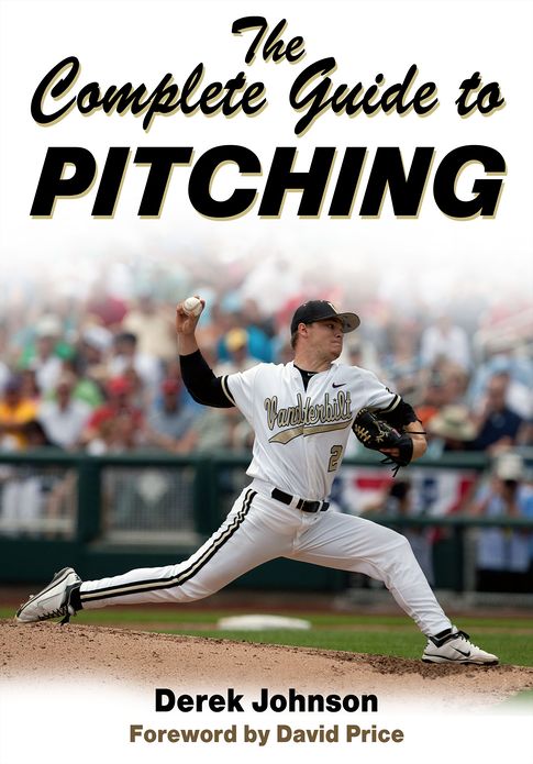 The Complete Guide to Pitching, Enhanced Edition