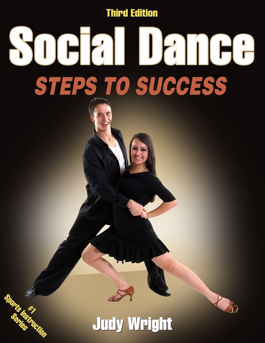 Social Dance, Third Edition (Enhanced Version): Steps to Success