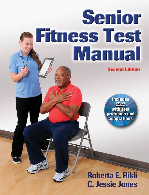 Senior Fitness Test 2nd Edition, Enhanced Edition (Enhanced Edition)