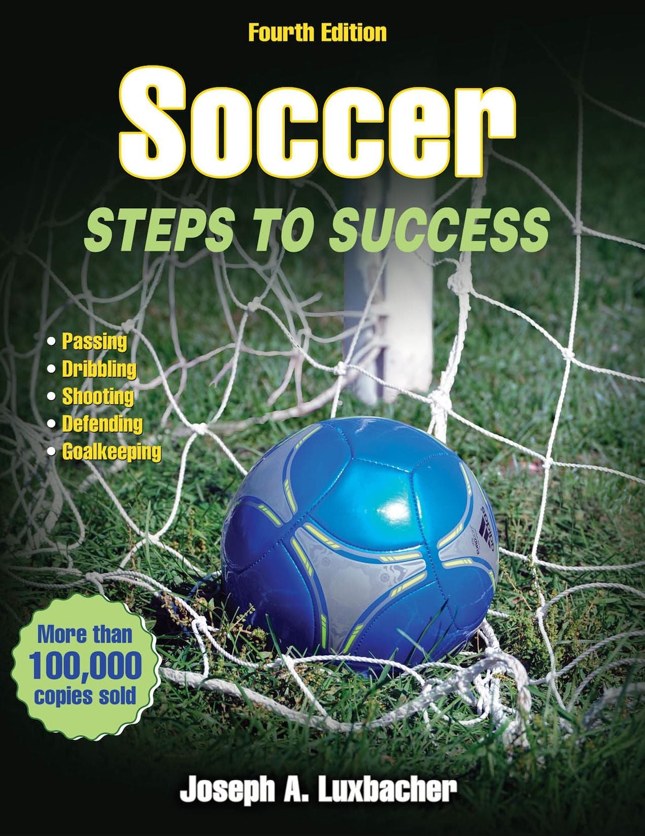 Soccer, Fourth Edition: Steps to Success