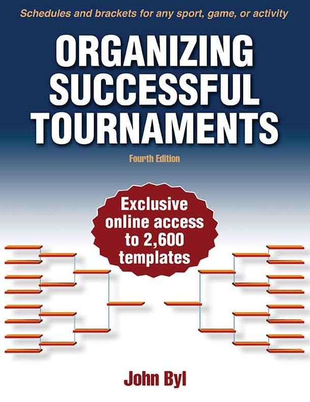 Organizing Successful Tournaments, 4E